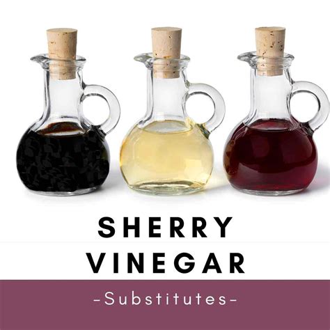 sherry vinegar substitute